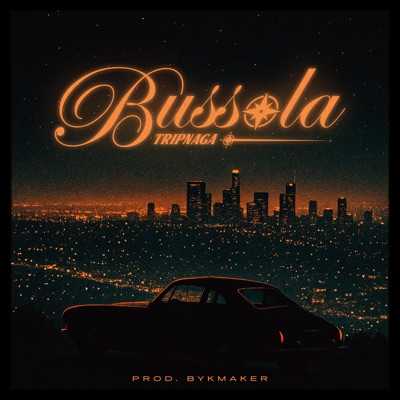 Bussola (feat. Bykmaker) - Single