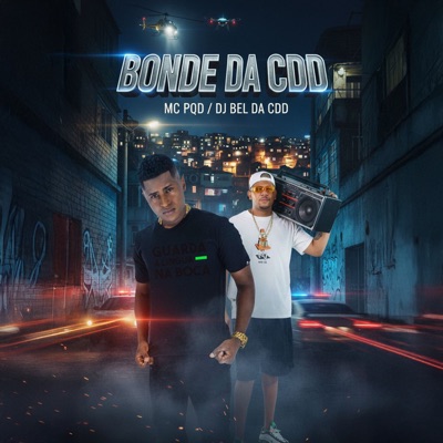 Bonde da Cdd - Single