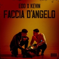 FACCIA D'ANGELO - Single - Edo & Kevin