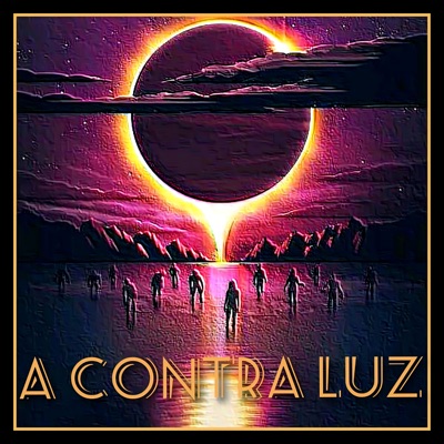 A Contra Luz - Single