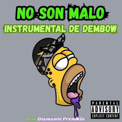 No son malo (Instrumental de Dembow) - Single