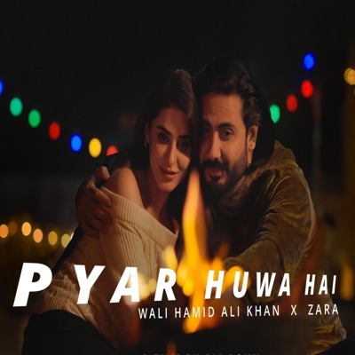 Pyar Huwa Hai - Single
