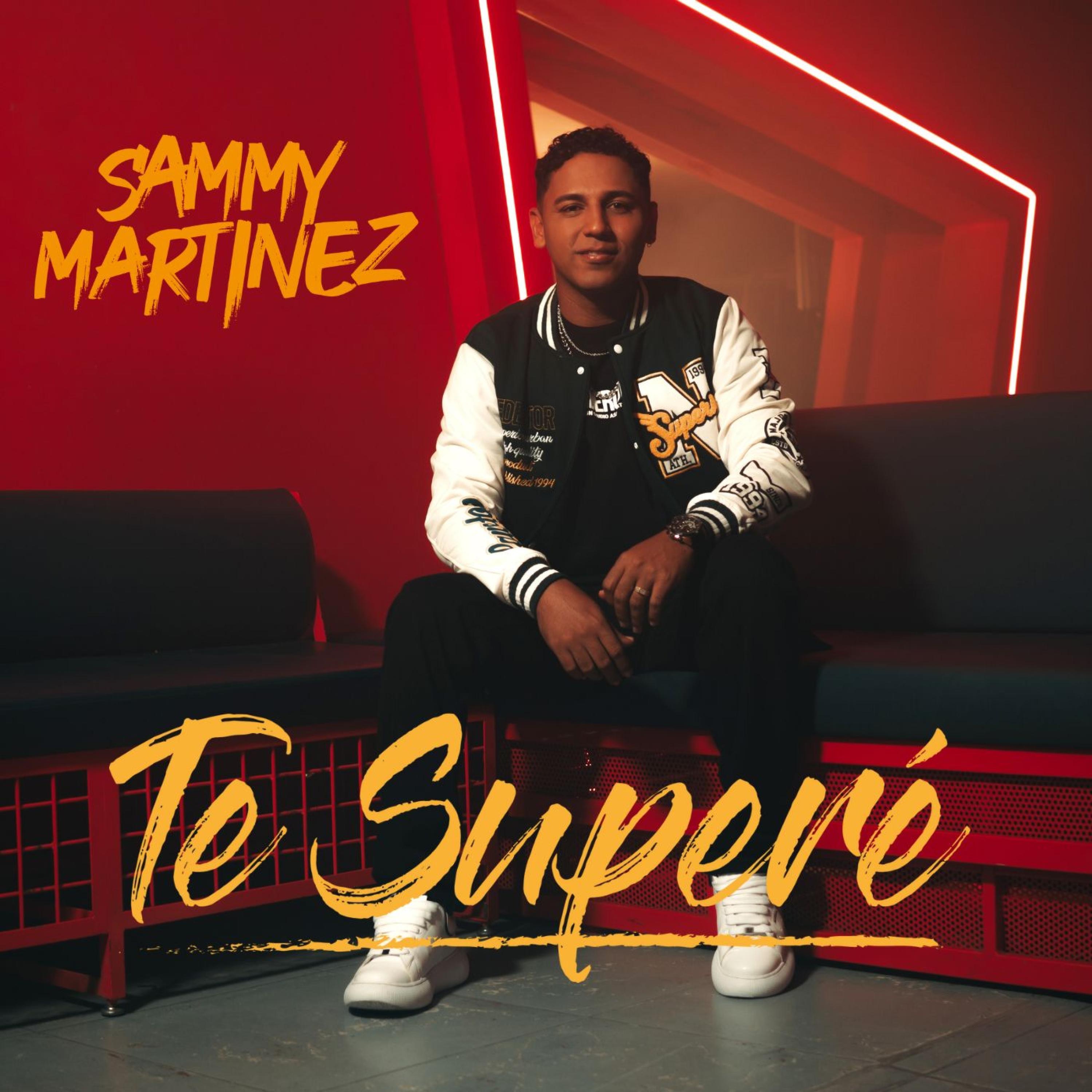 Te Supere - Sammy Martinez