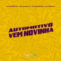 Automotivo Vem Novinha - Single - Mc Elison SP & MC Nuno VJ