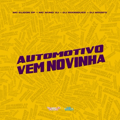 Automotivo Vem Novinha - Single