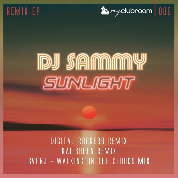 Sunlight 2020 (The Remixes) - Single