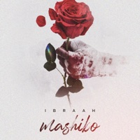 Mashiko - Single - Ibraah