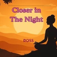 Closer in The Night - Single - Ross