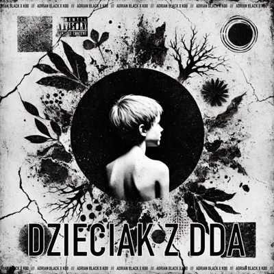 DZIECIAK Z DDA - Single