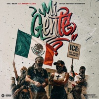Mi Gente (feat. Manny Lugo) - Single - Cali Bear