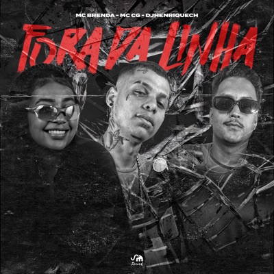 Fora da Linha (feat. MC CG) - Single