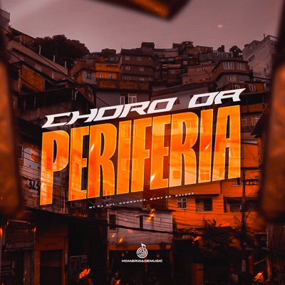 Choro da Periferia - Single