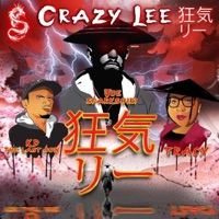CRAZY LEE (feat. KD The Last Son & Tracy) - Single - Joe Sparkshiri