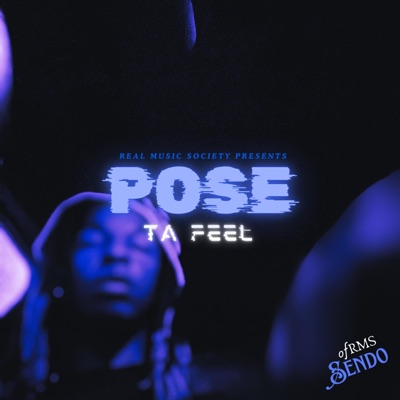 Pose Ta Feel - Single