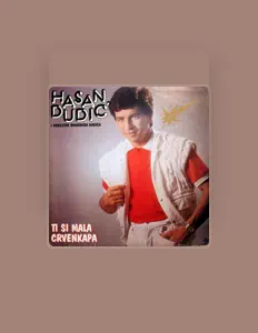 Listen to Hasan Dudic, watch music videos, read bio, see tour dates & more!