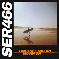 Movin On - Single - Timothée Milton