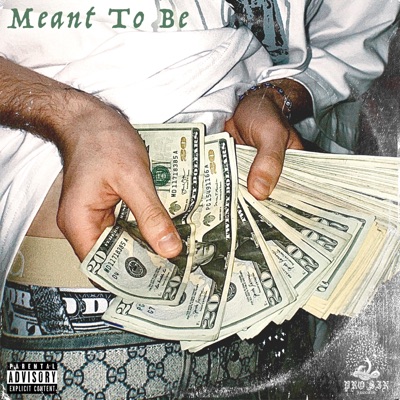 Meant To Be - Single