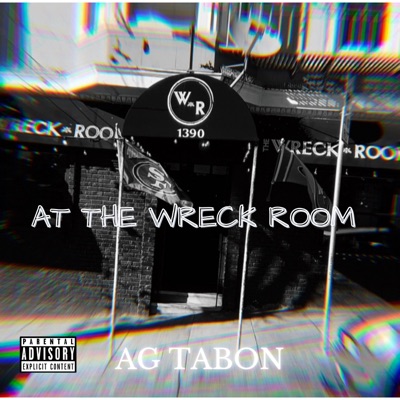 AT the WRECK ROOM (feat. BUDDAH MACK) - Single