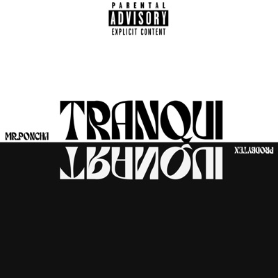 Tranqui (feat. ProdbyTex) - Single