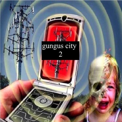 Gungus City 2 - EP