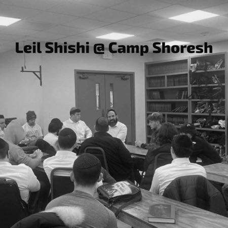 Leil Shishi @ Camp Shoresh
