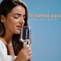 Te Espero Aquí - Single - Adri Torron