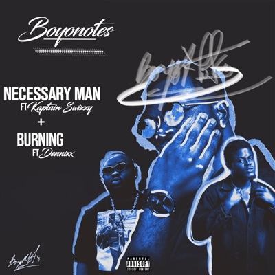 Necessary Man + Burning - Single