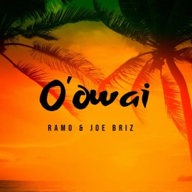 O'owai (feat. Joe Briz) Ramo