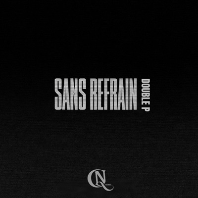 SANS REFRAIN - Single