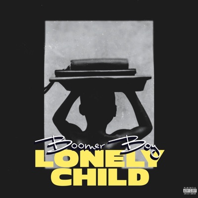 LONELY CHILD - Single