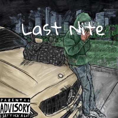 Last Nite - Single