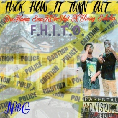 F.H.I.T.O. (FuKC How It Turn Out) - EP