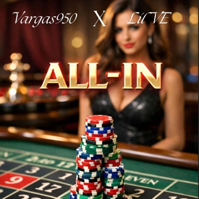 All-In (feat. Lil Ve) - Single