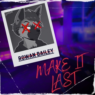 Make It Last - Single