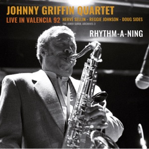 Rhythm-A-Ning (feat. Hervé Sellin, Reggie Johnson & Doug Sides) [Live]