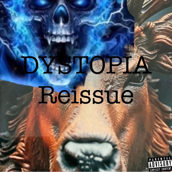 DYSTOPIA Reissue