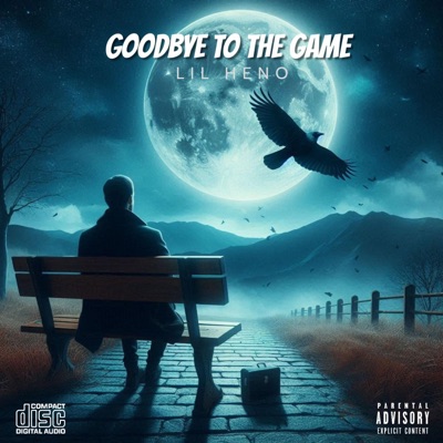 Goodbye To The Game - Single