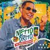 Netto Brito & Hugo Henrique - Só Dessa Vez