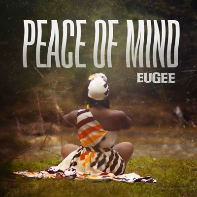 Peace of Mind - Single