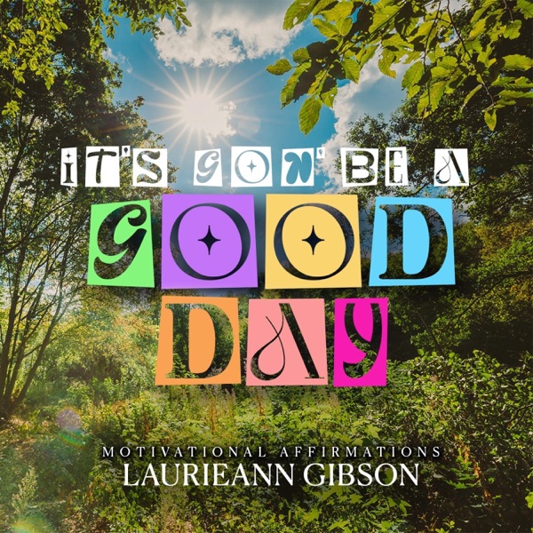 It's Gon' Be a Good Day (feat. Sha Sha Jones)