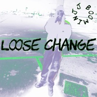 Loose Change - Single - JJ Boomin