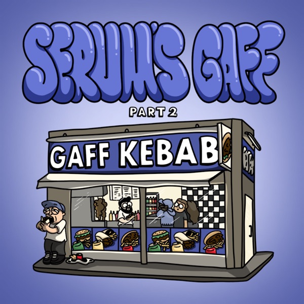 Serum's Gaff: Part 2 - EP