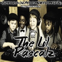 The Lil Rascalz - EP - Ant Kelly & DJ Mello Rasheed