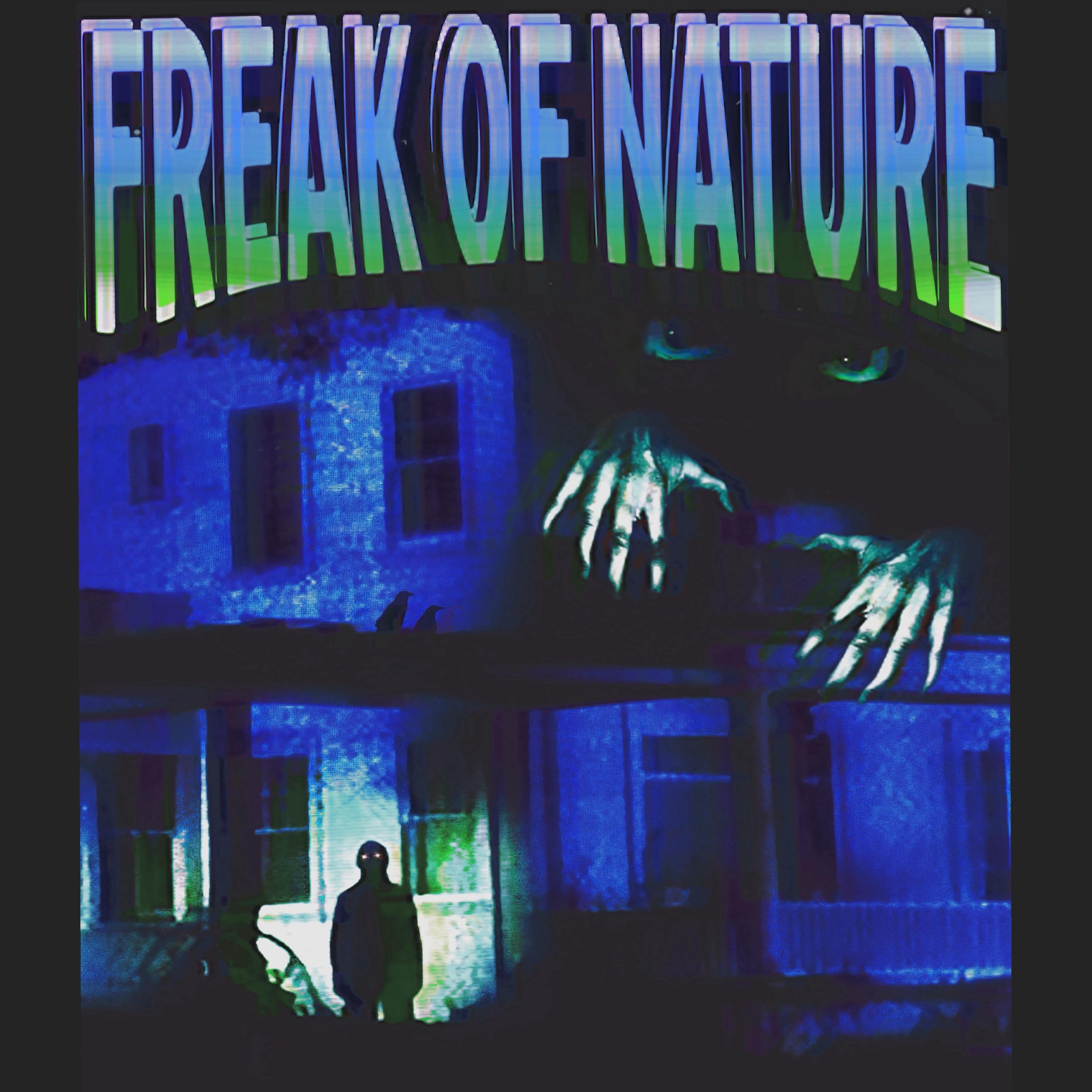Freak of Nature - Single