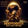 Independence (feat. Heavy C) [Hot Boy Remix] - Single