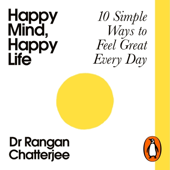Happy Mind, Happy Life