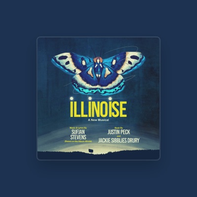 Original Cast of Illinoise: A New Musical