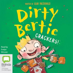 Crackers! - Dirty Bertie (Unabridged)