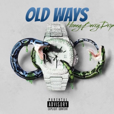 Old Ways - Single