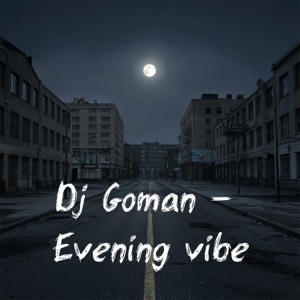 Evening vibe - Single